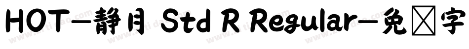 HOT-静月 Std R Regular字体转换